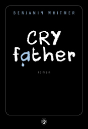 cryfathers
